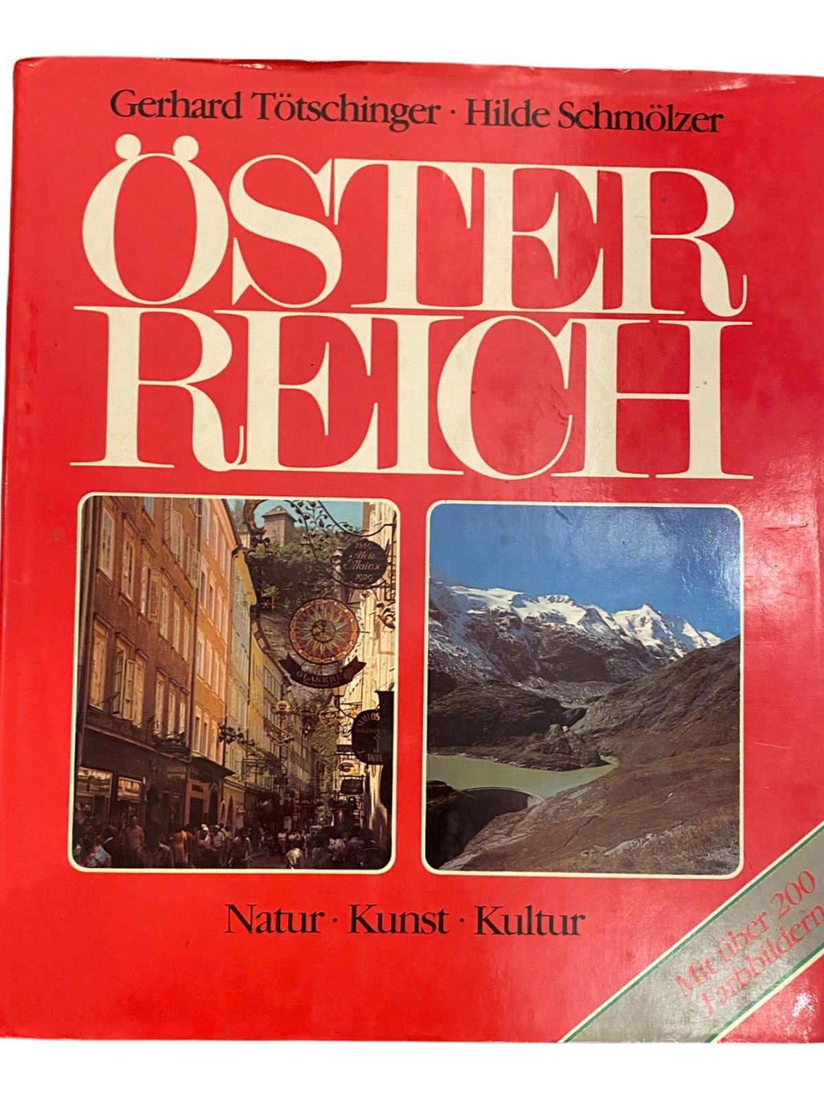 1148 Gerhard Tötschinger, Hilde Schmölzer ÖSTERREICH Natur, Kunst, Kultur HC