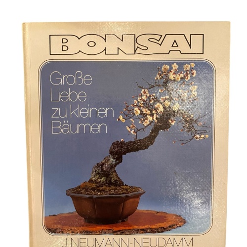 1850 BONSAI Große Liebe zu kleinen Bäumen ; d. Grundlagenwissen... HC +Abb