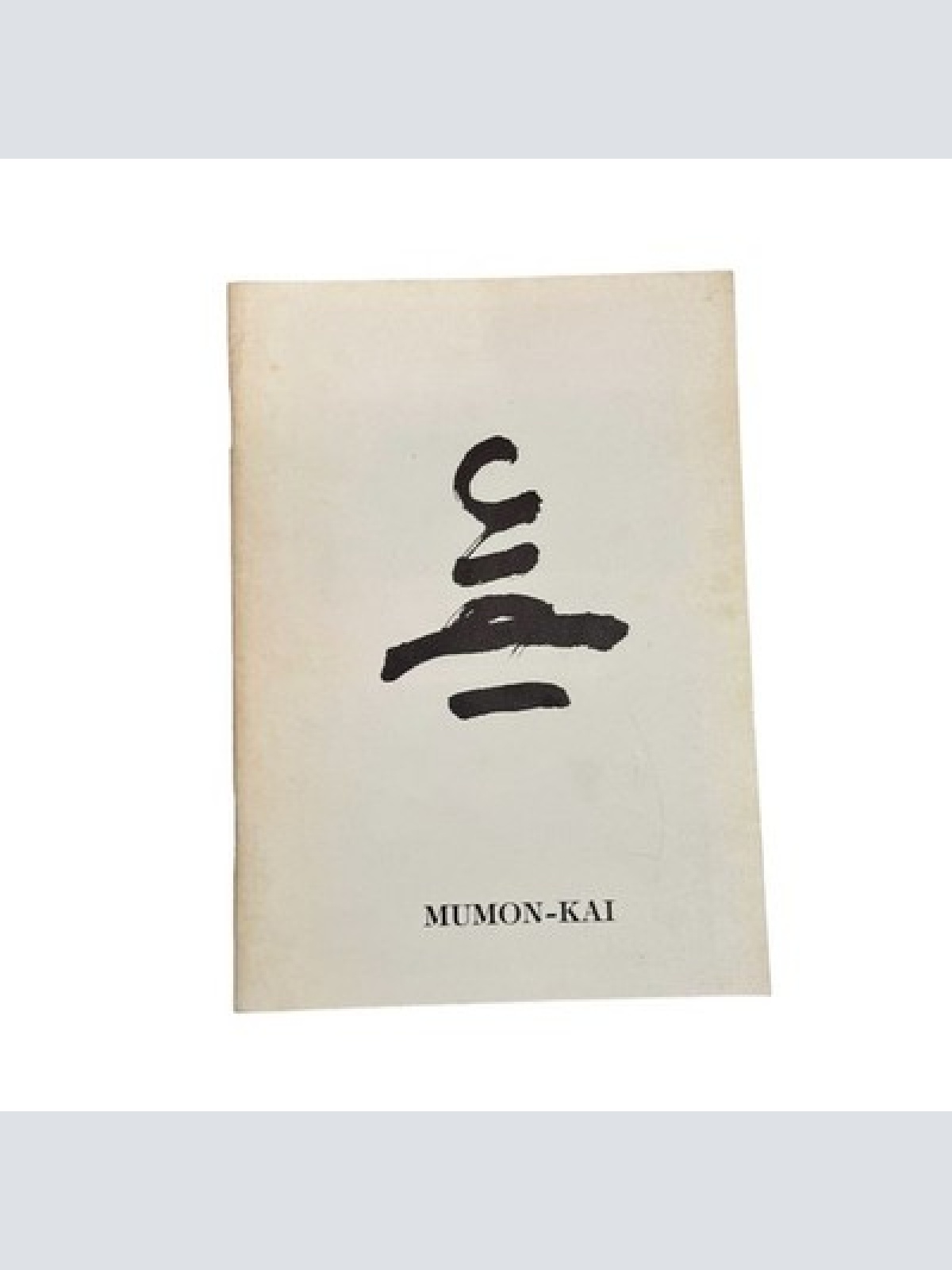 6968 Mumon-Kai MUMON-KAI + Abb Gemeinschaft ohne Tor