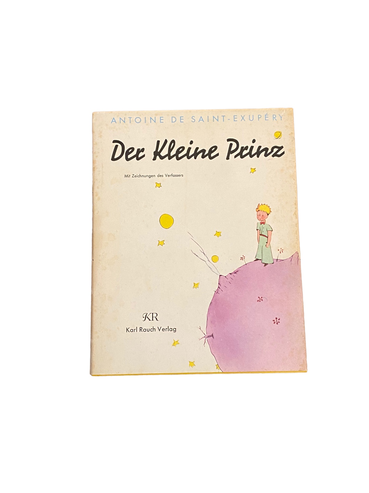4919 Antoine de Saint-Exupéry DER KLEINE PRINZ MIT ZEICHNUNGEN DES VERFASSERS