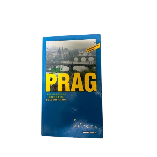 7828 Susanne Martin PRAG. REISEFÜHRER Spaziergänge durch eine goldene Stadt