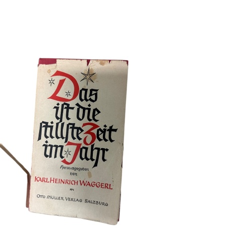9087 Karl Heinrich Waggerl DAS IST DIE STILLSTE ZEIT IM JAHR HC