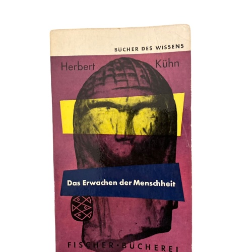 1871 Herbert Kühn DAS ERWACHEN DER MENSCHHEIT +Abb Bücher des Wissens