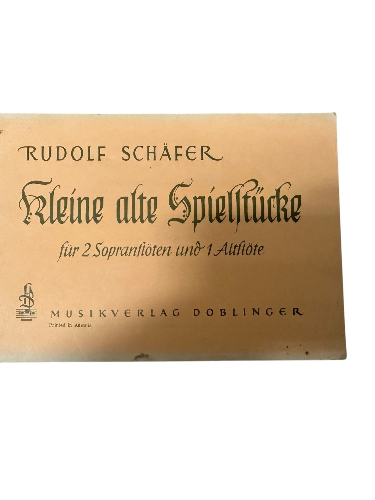 9131 Rudolf Schäfer KLEINE ALTE SPIELSTÜCKE FÜR 2 SOPRANFLÖTEN UND 1 ALTFLÖTE