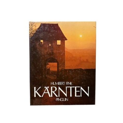2205 Humbert Fink KÄRNTEN HC +Abb: 140 Farbfotos, Pinguin Verlag