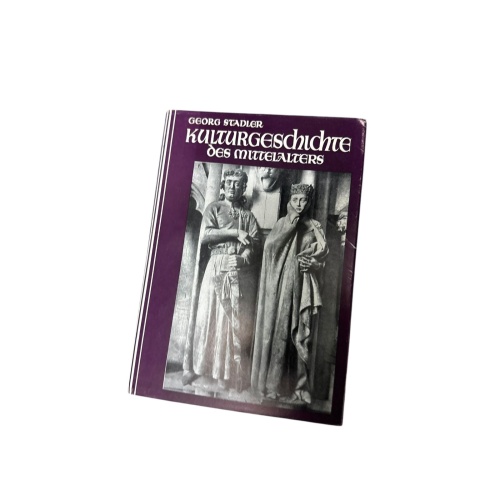 8978 Georg Stadler KULTURGESCHICHTE DES MITTELALTERS HC +Abb