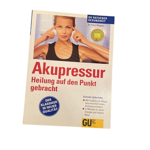 5215 Dr. Wagner AKUPRESSUR: HEILUNG AUF DEN PUNKT GEBRACHT