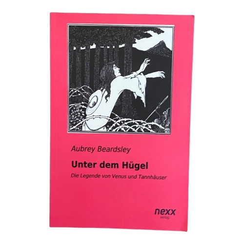 235 Aubrey Beardsley UNTER DEM Hügel : DIE LEGENDE VON VENUS UND TANNHÄUSER