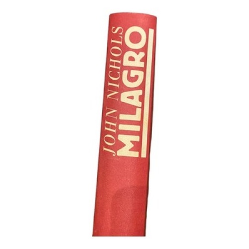 1424 John Nichols MILAGRO HC STADTGESCHICHTEN ROMAN EVA MALSCH