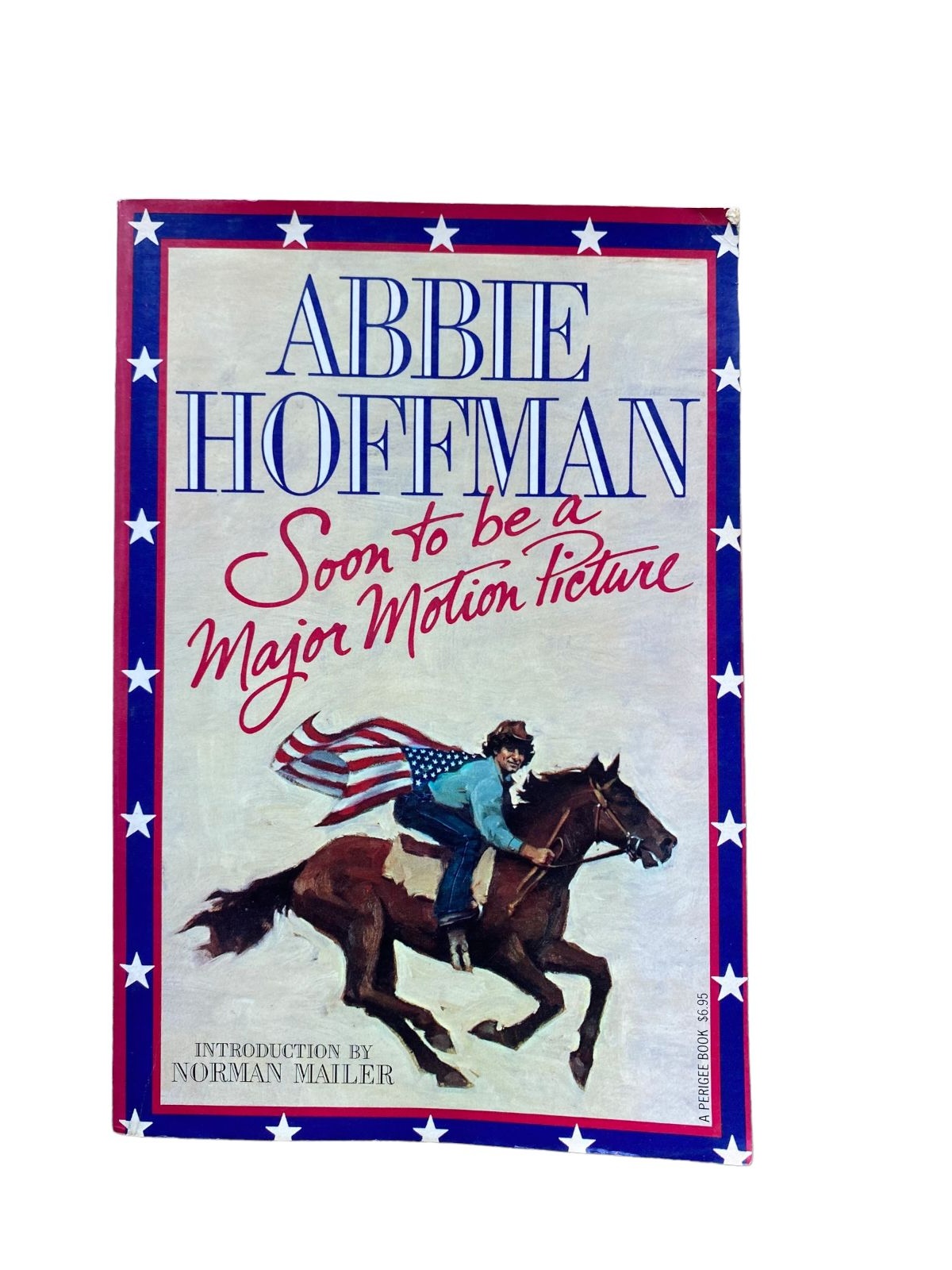Abbie Hoffman SOON TO BE A MAJOR MOTION PICTURE +Abb