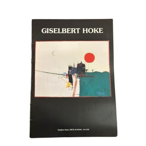6973 Giselbert Hoke GISELBERT HOKE / GEDICHTE VON SEPP WILLE +Abb