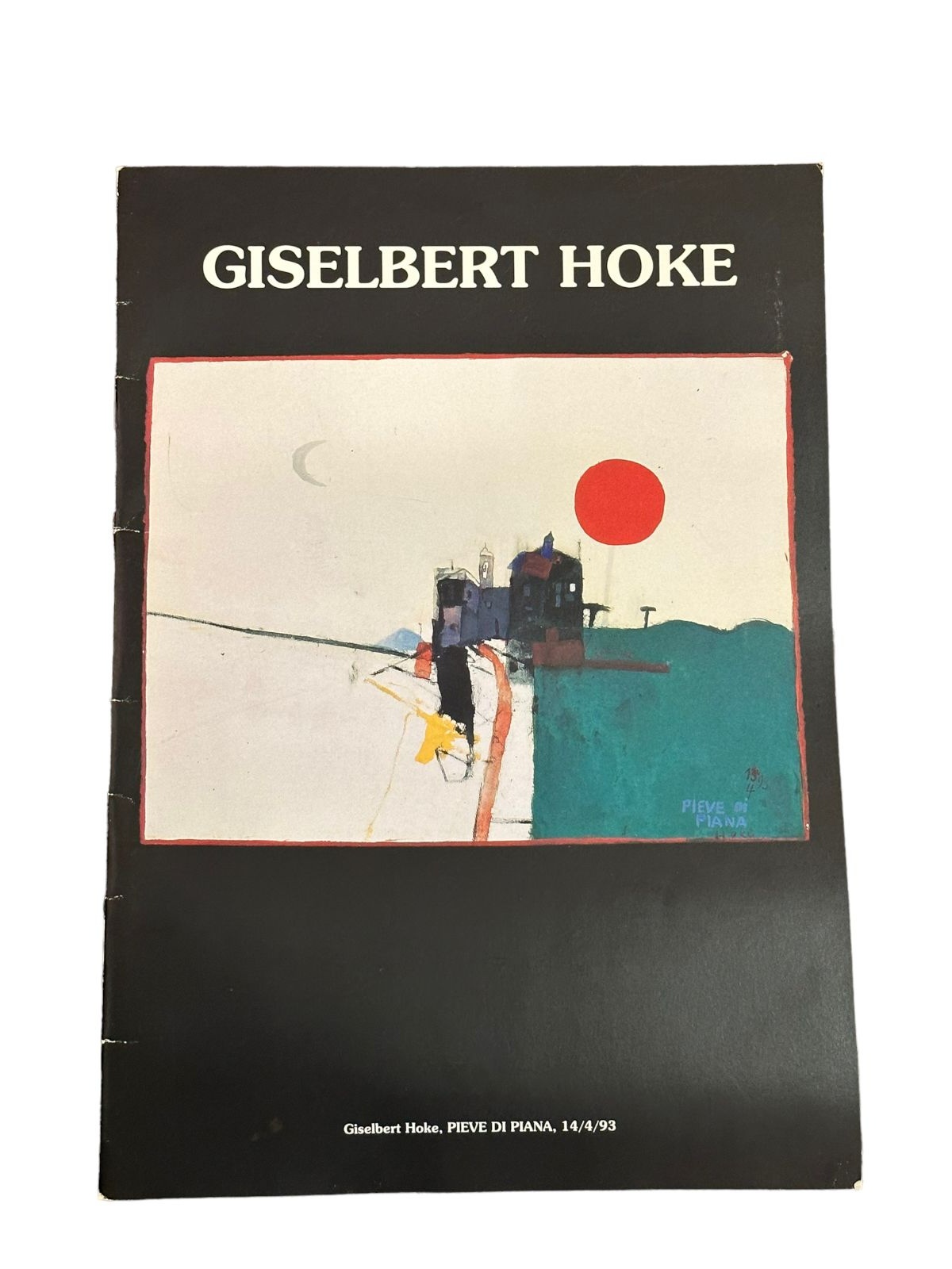 6973 Giselbert Hoke GISELBERT HOKE / GEDICHTE VON SEPP WILLE +Abb