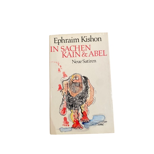 4182 Ephraim Kishon IN SACHEN KAIN & ABEL (NEUE SATIREN) HC
