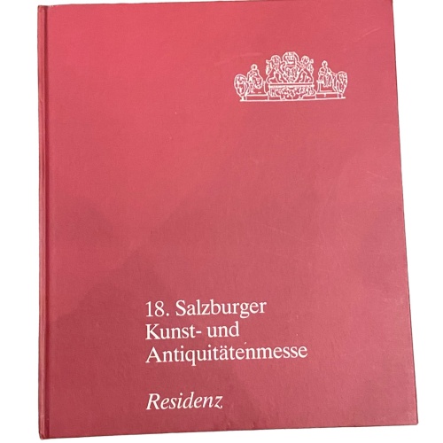 4146 18. SALZBURGER KUNST- UND ANTIQUITÄTENMESSE - RESIDENZ HC +Abb