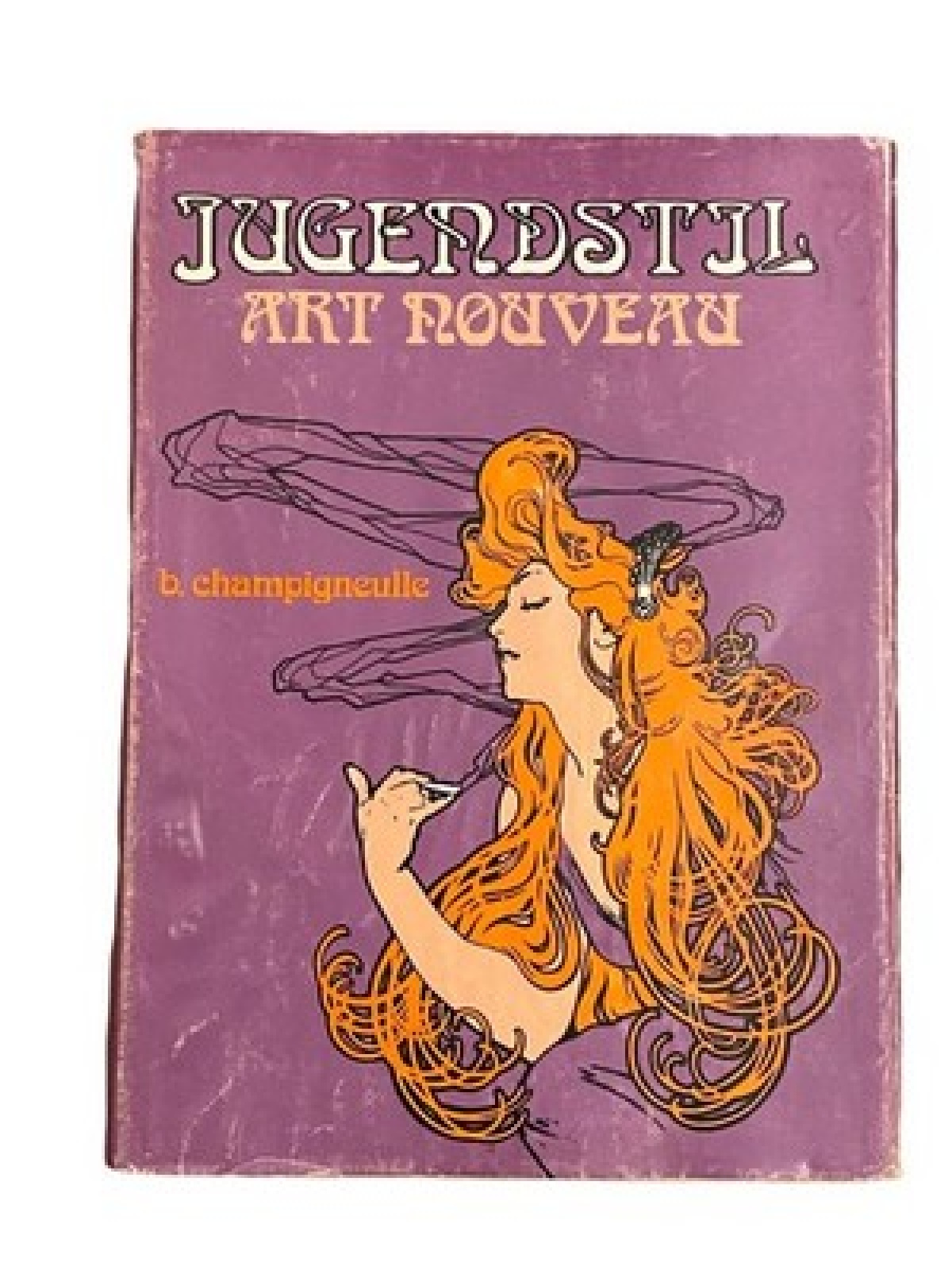 2841 Bernard Champigneulle JUGENDSTIL. ART NOUVEAU HC +Abb
