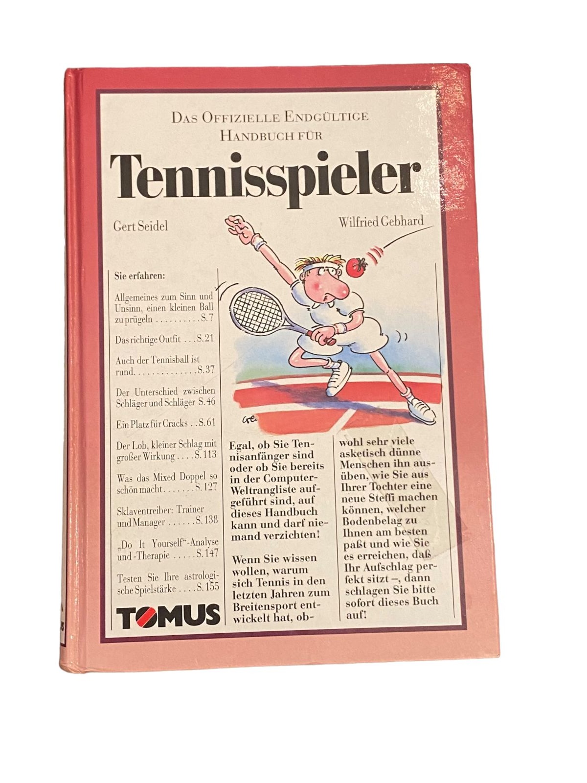 3907 Gert Seidel DAS OFFIZIELLE ENDGÜLTIGE HANDBUCH FÜR TENNISSPIELER HC +Illus