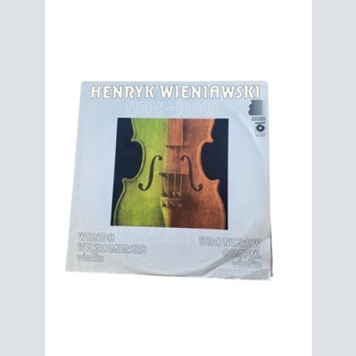 Vinyl HENRYK WIENIASWSKI (1835 - 1880) 1962 Schallplatte