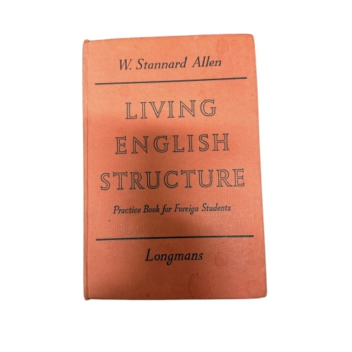 5954 Stannard Allen LIVING ENGLISH STRUCTURE PRACTICE BOOK FOR FOREIGN STUDENTS