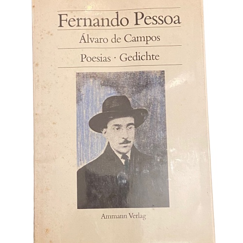 4925 Fernando Pessoa ALVARO DE CAMPOS: POESIAS - GEDICHTE