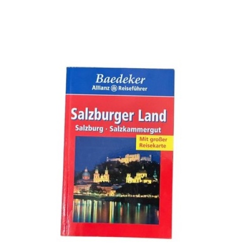 7468 Birgit Borowski SALZBURGER LAND: SALZBURG, SALZKAMMERGUT. +Abb