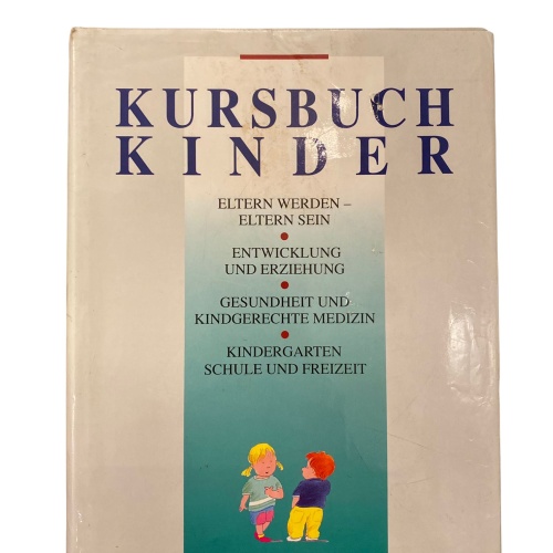 1832 Andrea Ernst KURSBUCH KINDER Eltern werden - Eltern sein ... HC +Illus