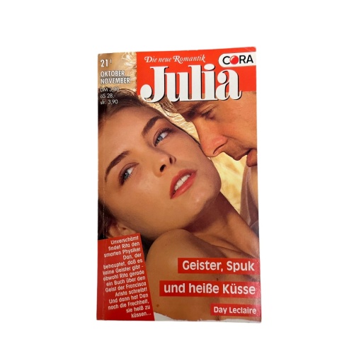 817 Day Leclaire JULIA - GEISTER, SPUK UND HEISSE KÜSSE ROMAN