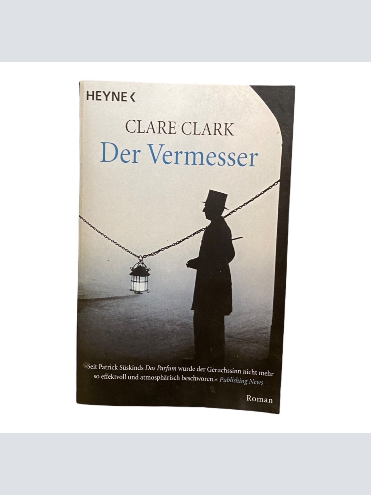 253 Clare Clark DER VERMESSER: ROMAN SEHR GUTER ZUSTAND!