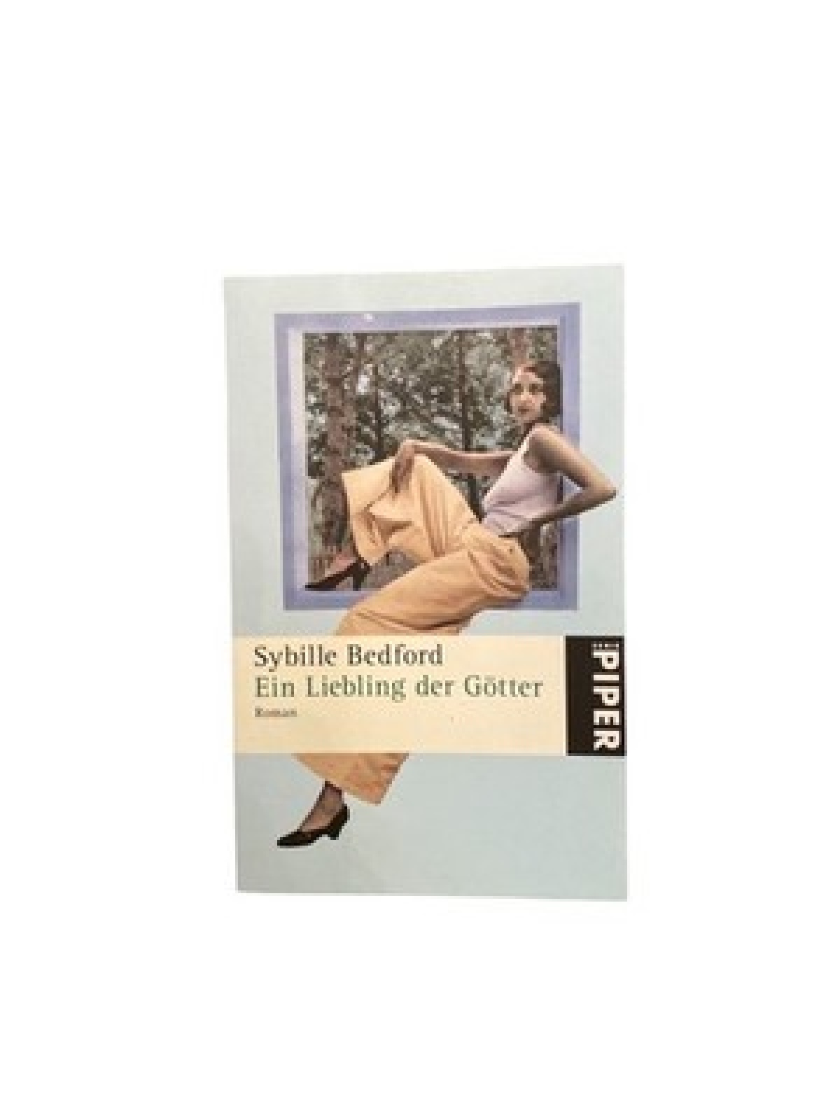 2127 Sybille Bedford EIN LIEBLING DER GÖTTER ROMAN Piper